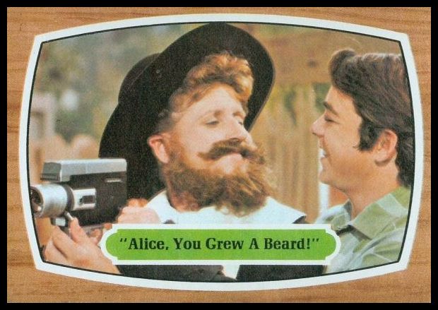 51 Alice You Grew A Beard